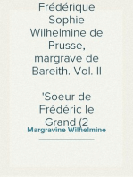 Mémoires de Frédérique Sophie Wilhelmine de Prusse, margrave de Bareith. Vol. II
Soeur de Frédéric le Grand (2 volumes)