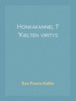 Honkakannel 1
Kielten viritys