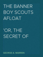 The Banner Boy Scouts Afloat
Or, The Secret of Cedar Island