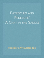 Patroclus and Penelope
A Chat in the Saddle