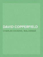 David Copperfield I David Copperfield nuoremman elämäkertomus ja kokemukset