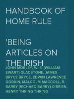 Handbook of Home Rule
Being articles on the Irish question