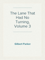 The Lane That Had No Turning, Volume 3