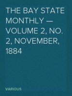 The Bay State Monthly — Volume 2, No. 2, November, 1884