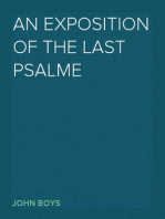 An Exposition of the Last Psalme