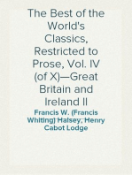 The Best of the World's Classics, Restricted to Prose, Vol. IV (of X)—Great Britain and Ireland II