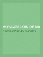 Voyages loin de ma chambre t.2