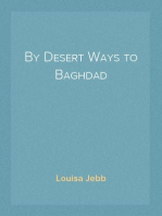 By Desert Ways to Baghdad