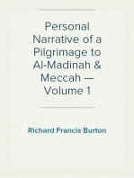 Personal Narrative of a Pilgrimage to Al-Madinah & Meccah — Volume 1
