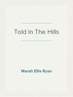 Told In The Hills