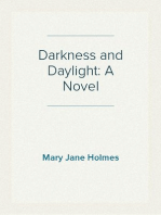 Darkness and Daylight: A Novel