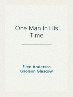 One Man in His Time