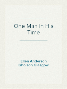 One Man in His Time