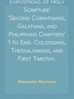 Expositions of Holy Scripture
Second Corinthians, Galatians, and Philippians Chapters
I to End. Colossians, Thessalonians, and First Timothy.