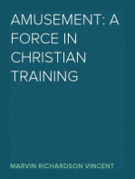 Amusement: A Force in Christian Training