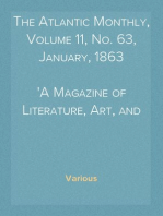 The Atlantic Monthly, Volume 11, No. 63, January, 1863
A Magazine of Literature, Art, and Politics