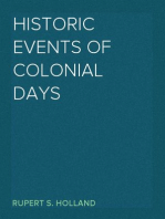 Historic Events of Colonial Days