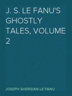 J. S. Le Fanu's Ghostly Tales, Volume 2