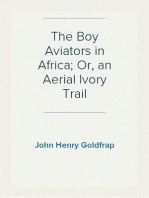 The Boy Aviators in Africa; Or, an Aerial Ivory Trail