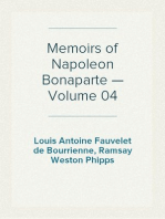 Memoirs of Napoleon Bonaparte — Volume 04