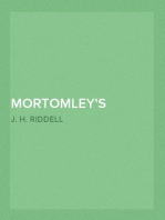 Mortomley's Estate, Vol. I (of 3)
A Novel