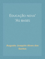 Educação nova
As bases