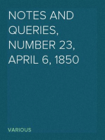 Notes and Queries, Number 23, April 6, 1850