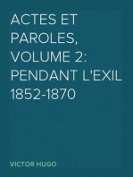 Actes et Paroles, Volume 2: Pendant l'exil 1852-1870