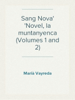 Sang Nova
Novel, la muntanyenca (Volumes 1 and 2)