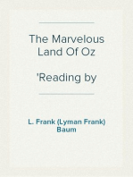 The Marvelous Land Of Oz
Reading by Roy Trumbull