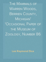 The Mammals of Warren Woods, Berrien County, Michigan
Occasional Paper of the Museum of Zoology, Number 86