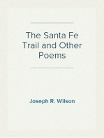 The Santa Fe Trail and Other Poems