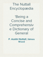 The Nuttall Encyclopædia
Being a Concise and Comprehensive Dictionary of General Knowledge