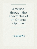 America, through the spectacles of an Oriental diplomat