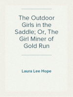 The Outdoor Girls in the Saddle; Or, The Girl Miner of Gold Run