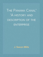 The Panama Canal
A history and description of the enterprise