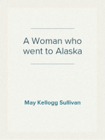 A Woman who went to Alaska