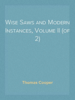 Wise Saws and Modern Instances, Volume II (of 2)