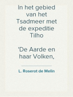 In het gebied van het Tsadmeer met de expeditie Tilho
De Aarde en haar Volken, 1910