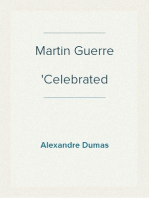 Martin Guerre
Celebrated Crimes