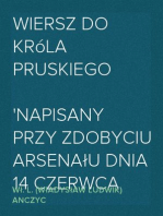 Wiersz do Króla Pruskiego
Napisany Przy Zdobyciu Arsenału Dnia 14 Czerwca 1848 W Berlinie