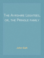 The Ayrshire Legatees, or, the Pringle family