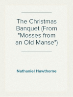 The Christmas Banquet (From "Mosses from an Old Manse")