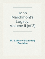 John Marchmont's Legacy, Volume II (of 3)