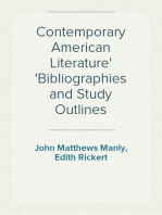 Contemporary American Literature
Bibliographies and Study Outlines