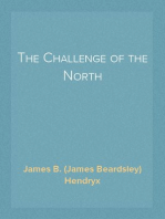 The Challenge of the North