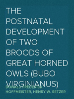 The Postnatal Development of Two Broods of Great Horned Owls (Bubo virginianus)