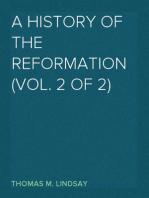 A History of the Reformation (Vol. 2 of 2)