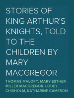Stories of King Arthur's Knights, Told to the Children by Mary MacGregor