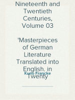 The German Classics of the Nineteenth and Twentieth Centuries, Volume 03
Masterpieces of German Literature Translated into English. in Twenty Volumes